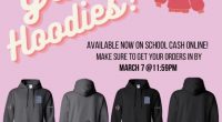 GRAD COUNCIL- GRAD HOODIES- Our grad hoodies are finally here! Pick your color and make your purchase on school cash online. Be sure you put in your orders before March […]