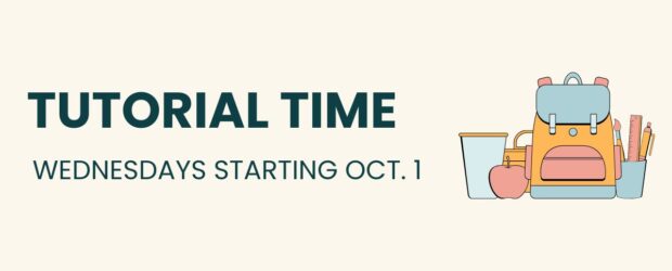 Reminder: Tutorial Time starts Wednesday Oct. 1 Tutorial time will occur every Wednesday beginning October 1 from 10:30-11:30. Please see adjusted bell schedule below. This is instructional time for students […]